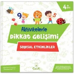 Aktivitelerle Dikkat Gelişimi - Sayısal Etkinlikle