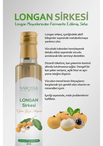 Narcissa Longan Meyvesi Detox Sirkesi 250 ml