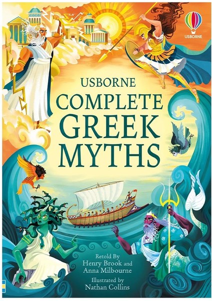 Complete Greek Myths - Anna Milbourne