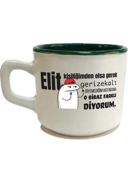 Elit Kişiliğimden Olsa Gerek Baskılı Yeşil Venüs Kupa