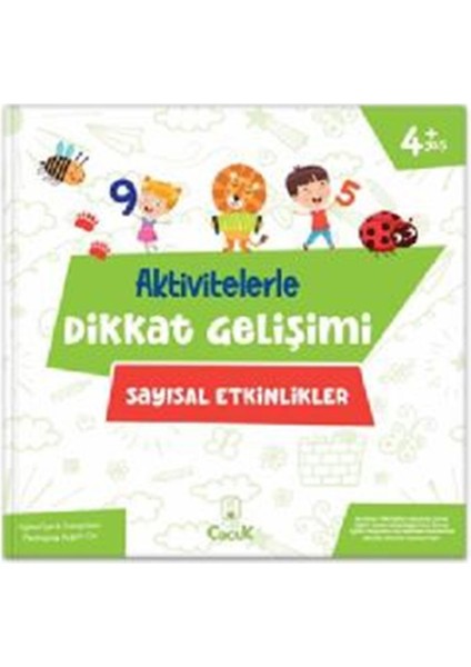 Aktivitelerle Dikkat Gelişimi - Sayısal Etkinlikle