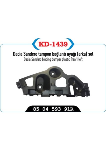 Tampon Baglantı Ayagı Arka Sol Sandero 850459391R