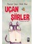 Uçan Şiirler 1