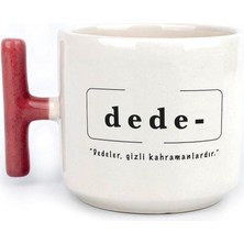 Mor Mürekkep Dede Baskılı Kırmızı Kulplu T Kupa