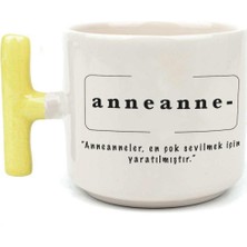 Mor Mürekkep Anneanne Baskılı Sarı Kulplu T Kupa