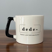 Mor Mürekkep Dede Baskılı Siyah Kulplu D Kupa