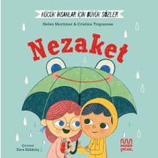 Küçük İnsanlar İçin Büyük Sözler Nezaket - Helena Mortimer