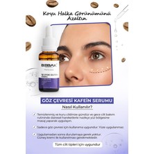 Bebak Pharma Kafein İçeren Göz Çevresi Bakım Serumu %5 Caffeine Solutions+Vitamin C Eye Care Serum 30ml