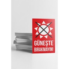 Grdall 150 Adet Güneşte Bırakmayınız Etiketi Kargo Için Güneşte Bırakmayınız Etiketi 8x5 cm
