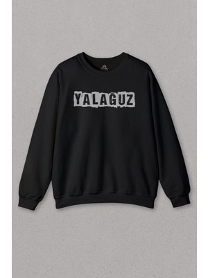 So Cool Unisex Siyah Sweatshirt Yalağuz Yalnız Adam Trabzon Rize Karadeniz Baskılı Sweat