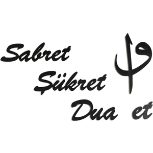 Ala Depo Ahşap Siyah Sabret Şükret Dua Et Duvar Süsü