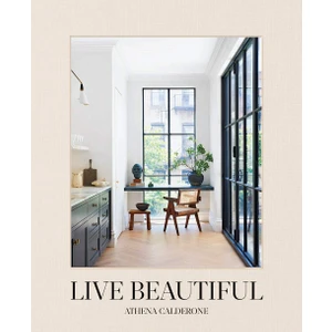 Live Beautiful -  Athena Calderone