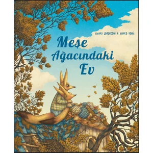 Meşe Ağacındaki Ev