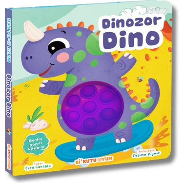 Benim Pop-It Kitabım / Dinozor Dino (Tak-Çıkar) - Esra