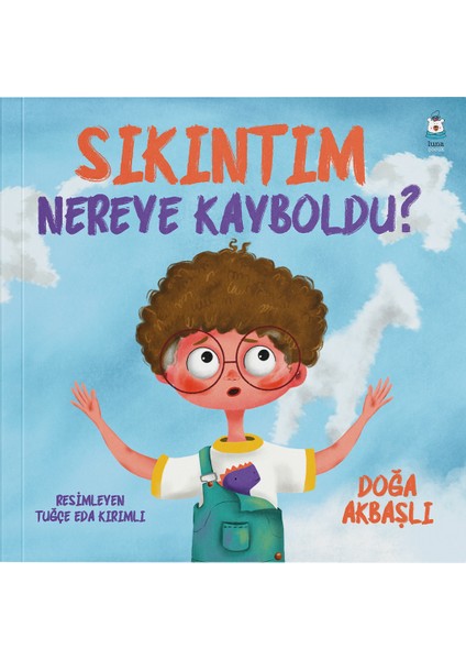 Sıkıntım Nereye Kayboldu? - Doğa Akbaşlı