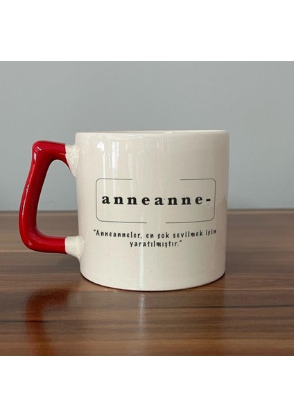 Anneanne Baskılı Kırmızı Kulplu D Kupa