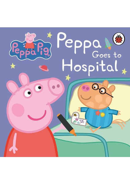 Peppa Goes to Hospital