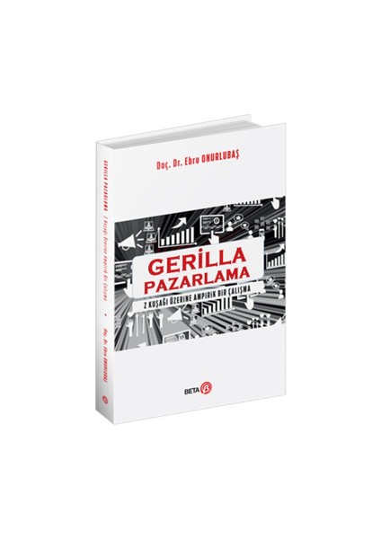 Gerilla Pazarlama - Ebru Onurlubaş