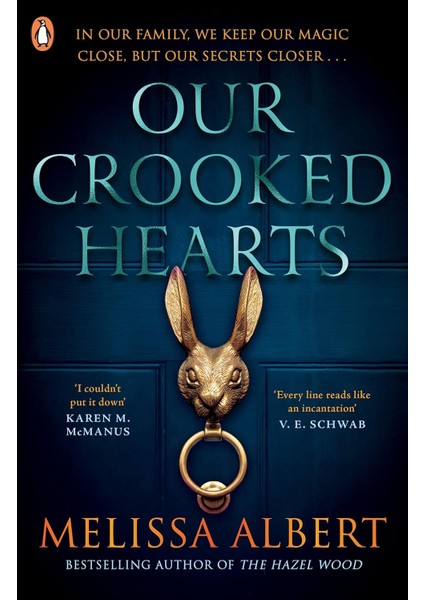 Our Crooked Hearts - Melissa Albert