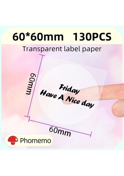 Yuvarlak 60X60MM Stili Phomemo Şeffaf Şeffaf Kendinden Yapışkanlı Etiketler Phomemo Etiket Yazıcısı Için Kağıt Termal Etiket Yazdırılabilir Kağıt Rulosu (Yurt Dışından)