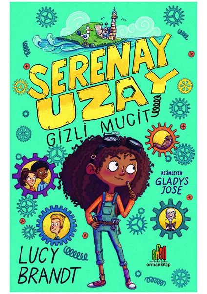 Serenay Uzay: Gizli Mucit  - Lucy Brandt