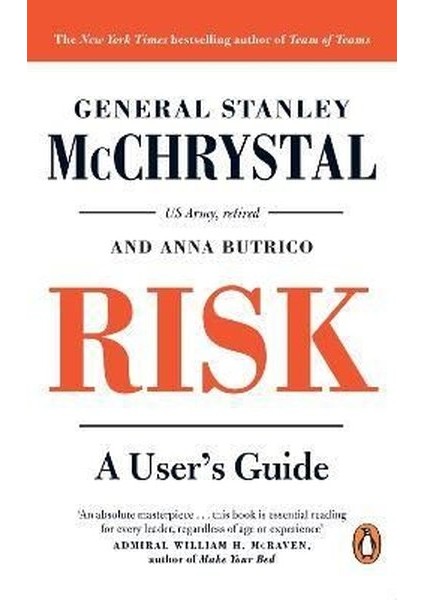 Risk : A User's Guide - General Stanley Mcchrystal