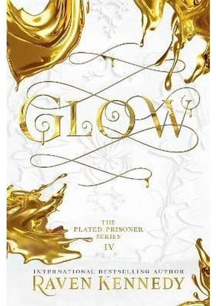 Glow: The Tiktok Fantasy Sensation That's Sold Over Half A Million Copies - Raven Kennedy
