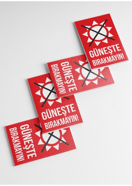 250 Adet Güneşte Bırakmayınız Etiketi Kargo Için Güneşte Bırakmayınız Etiketi 8x5 cm fiyatları