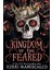 Kingdom Of The Feared - Kerri Maniscalco 1