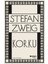 Korku - Stefan Zweig 1