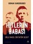 Hitler’in Babası Oğlu Nasıl Diktatör Oldu? - Roman Sandgruber 1