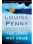 The Long Way Home: A Chief Inspector Gamache Novel - Louise Penny 1