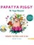 Papatya Piggy - Bir Yoga Hikayesi - Gaye Altan 1