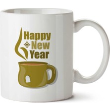 Happy New Year Coffee Iki Tarafı Baskılı Kupa Bardak