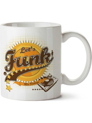 Lets Funk Mix Vintage Iki Tarafı Baskılı Kupa Bardak