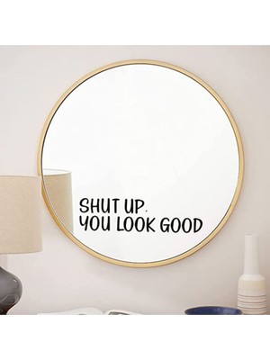 Hediyene Bak You Look Amazing | You Look Good | Dekoratif Duvar Ayna Cam Dekor Yazı Sticker Siyah 4'Lü