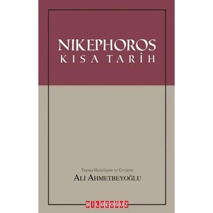 Nikephoros-Kısa Tarih