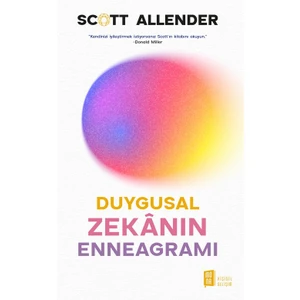 Duygusal Zekanın Enneagramı - Scott Allender