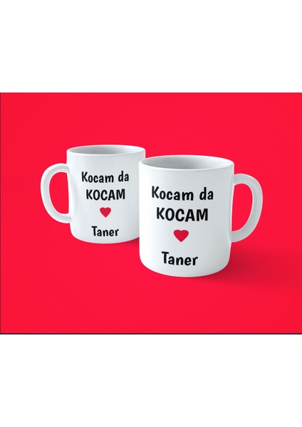 Kocam Da Kocam , Karım Da Karım Isimli 2'li Baskılı Kupa Bardak