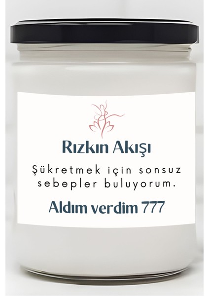 Sonsuz Sebepler Buluyorum | Aldım Verdim 777 Enerjisi | Çilek Kokulu Mum | Meditasyon Mumları Mk-106