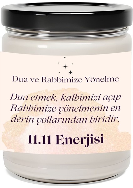 Kalbimizi Açıp Rabbimize Yönelme | 11.11 Enerjisi Çilek Kokulu Mum | Meditasyon Mumları Mk-164