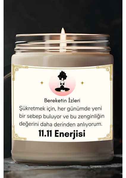 Bereketin Izleri | 11.11 Enerjisi | Vanilya Kokulu Mum | Meditasyon Mumları Mk-193