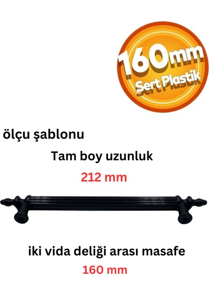 160 mm Siyah Çekmece Kulpları Dolap Mobilya Kulp Sert Polimer Kulpu Vidadahil ( 16 cm ) = 160 mm ( 10 Adet ) modelleri