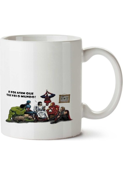 Assim Salvei O Mundo Iki Tarafı Baskılı Kupa Bardak