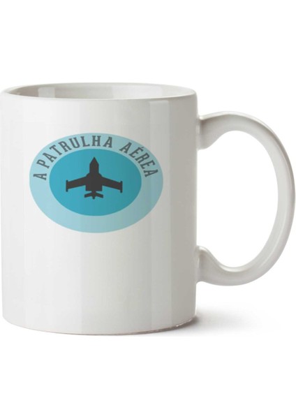 A Patrulha Aérea Iki Tarafı Baskılı Kupa Bardak
