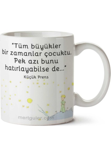 Küçük Prens Tüm Büyükler Iki Tarafı Baskılı Kupa Bardak