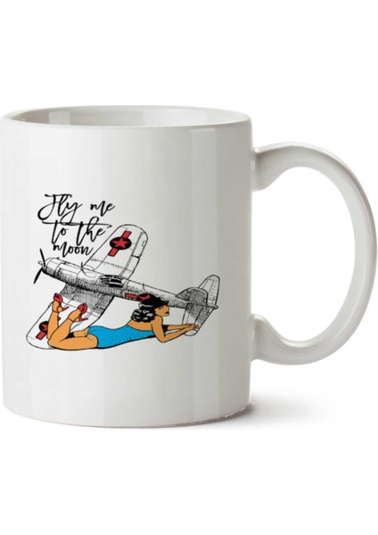 Fly Me To The Moon Iki Tarafı Baskılı Kupa Bardak