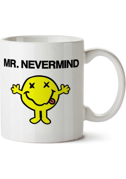 Mr Nevermind Nirvana Mr Men Iki Tarafı Baskılı Kupa Bardak