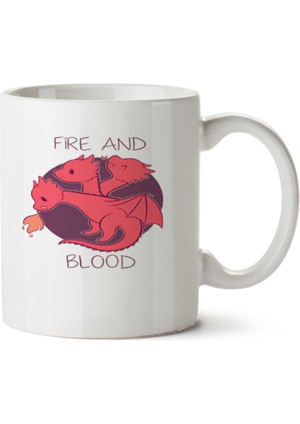 Fire And Blood 3 Iki Tarafı Baskılı Kupa Bardak