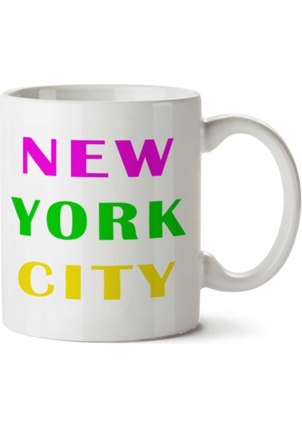 New York City Iki Tarafı Baskılı Kupa Bardak